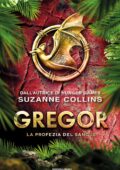 img Suzanne Collins - Gregor Vol. 3. La profezia del sangue (2013)