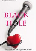 img Paola Garbarino - Stars Saga Vol. 2 - Black Hole (Le cose che non sapevamo di noi) (2016)