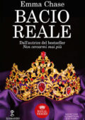 Emma Chase - Royal Vol. 4. Bacio reale (2019)