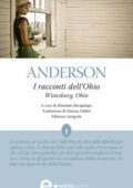 Sherwood Anderson -  I racconti dell'Ohio (2012)