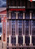 Thomas Mullen - I revisionisti (2017)