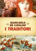 Giancarlo De Cataldo - I Traditori (2010)