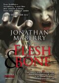 img Jonathan Maberry - The Benny Imura Series Vol.03. Flesh & Bone (2013)
