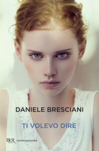 Daniele Bresciani – Ti volevo dire (2014)