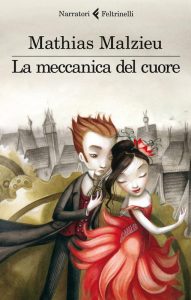 Mathias Malzieu – La meccanica del cuore (2012)