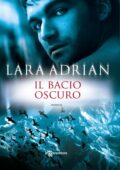img Lara Adrian - Midnight breed Vol. 7. Il bacio oscuro (2014)