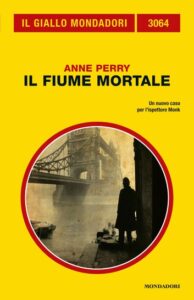 Anne Perry – Il fiume mortale (2012)