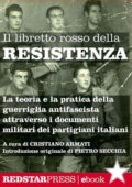 img Cristiano Armati - Il libretto rosso della Resistenza (2014)