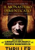 Marcello Simoni - Il monastero dimenticato. Rex Deus. L'armata del diavolo (2013)