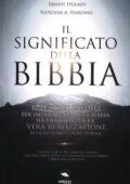 Ernest Holmes, Fletcher A. Harding - Il Significato della Bibbia (2018)