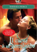 Barbara Pierce - Bedegrayne 02. Il cuore di un gentiluomo (2002)