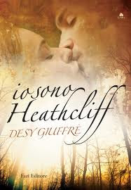 Desy Giuffrè – Io sono Heathcliff (2012)