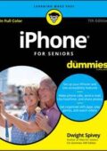 img Dwight Spivey - iPhone For Seniors For Dummies, 7th Edition (2017)