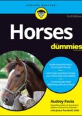img Audrey Pavia, Janice Posnikoff - Horses For Dummies, 3rd Edition (2019)