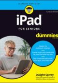 img Dwight Spivey - iPad For Seniors For Dummies, 12th Edition (2020)