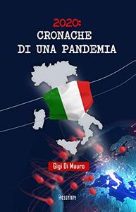 Gigi Di Mauro – 2020: cronache di una pandemia (2020)