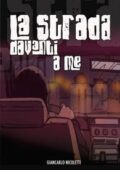 img Giancarlo Nicoletti - LA STRADA DAV...