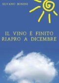 img Silvano Bonini - Il vino è finito ...