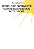 img Gianna Salvitti - Tecnologie Positive per Curare le Dipendenze Patologiche (2020)