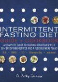 img Becky Gillaspy - Intermittent Fasting Diet Guide and Cookbook: A Complete Guide to Fasting Stra