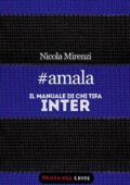 img Nicola Mirenzi - #amala. Il manuale...