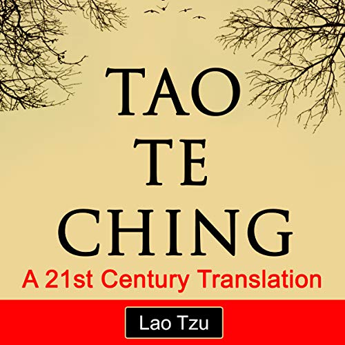 Tao Te Ching: A 21st Century Translation cover art