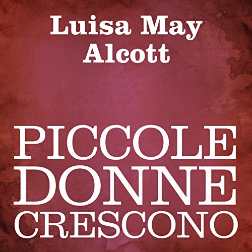 Piccole donne crescono [Little Women] cover art