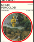 Andre Norton - Mondi pericolosi (1991) PDF