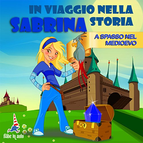 Sabrina a spasso nel Medioevo copertina
