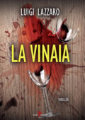 img Luigi Lazzaro - La vinaia (2017)