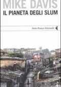 img Mike Davis - Il pianeta degli slum ...