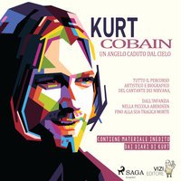 Kurt Cobain - Audiolibro - Lucas Hugo Pavetto - Storytel