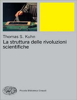 Thomas Kuhn – La struttura delle rivoluzioni scientifiche (1969) PDF
