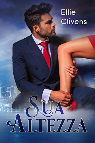 Sua Altezza di [Ellie Clivens, Angelice Graphics]