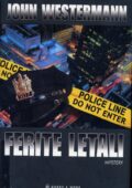 img John Westermann - Ferite letali (2003)