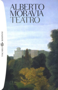 Alberto Moravia – Teatro (2012)