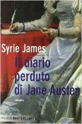 Syrie James – Il diario perduto di Jane Austen (2008)