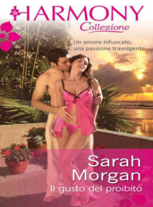 Sarah Morgan – Ferrara Vol. 2. Il gusto del proibito (2013)