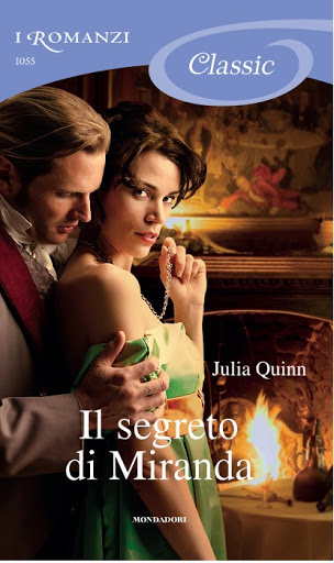 Il segreto di Miranda” di Julia Quinn – Classic 1055 | i Romanzi Mondadori  - Il Blog