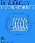 img A. M. Portis - La fisica di Berkeley. Laboratorio 2 (1977)