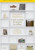 img Margareta Magnusson- La nobile arte svedese di mettere in ordine (2019)