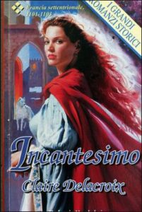 Claire Delacroix – Incantesimo (1998)