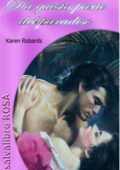 Karen Robards - Da questa parte del paradiso (1991)