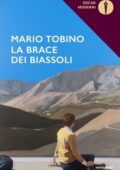 Mario Tobino - La brace dei Biassoli (2020)