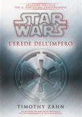 img Timothy Zahn - La trilogia di Thrawn Vol. 1 - Star Wars. L