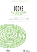 John Locke - Piacere e dolore sulle passioni (2016)