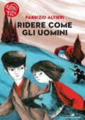 Fabrizio Altieri - Ridere come gli uomini (2018)