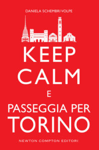 Daniela Schembri Volpe – Keep calm e passeggia per Torino (2016)