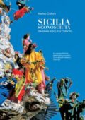 Matteo Collura - Sicilia sconosciuta (2010)