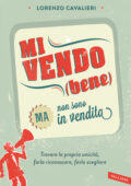 img Lorenzo Cavalieri - Mi vendo (bene)...